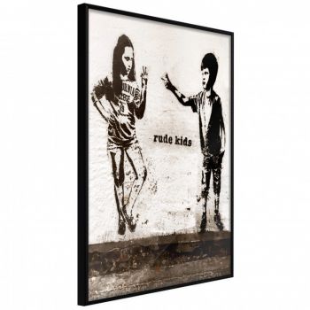 Poster - Banksy: Rude Kids, cu Ramă neagră, 20x30 cm ieftin